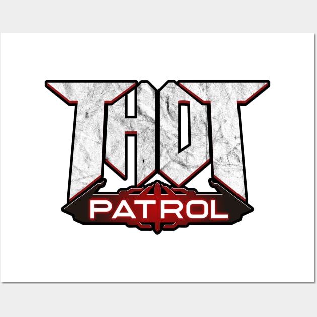 Thot Patrol Doom logo parody Wall Art by Scrapyardigan